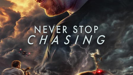 Never Stop Chasing