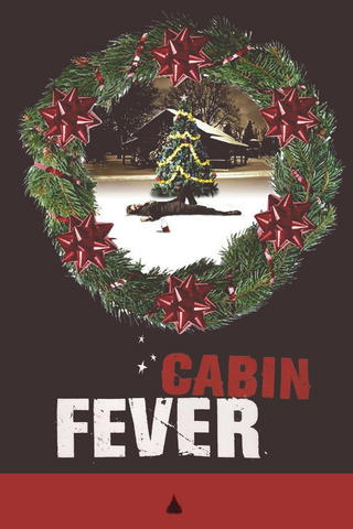 Cabin Fever