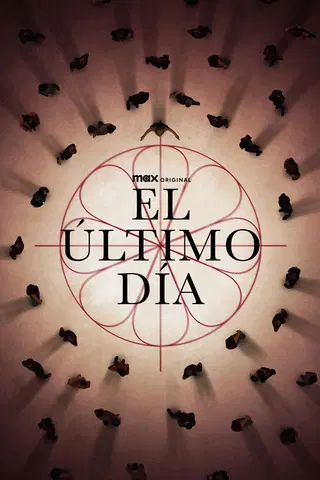 El último día