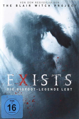 Exists – Die Bigfoot-Legende lebt!