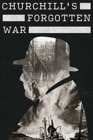 Churchill's Forgotten War