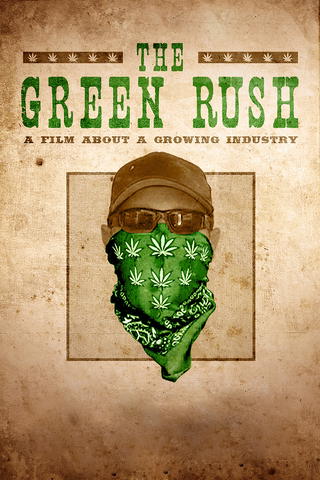 The Green Rush