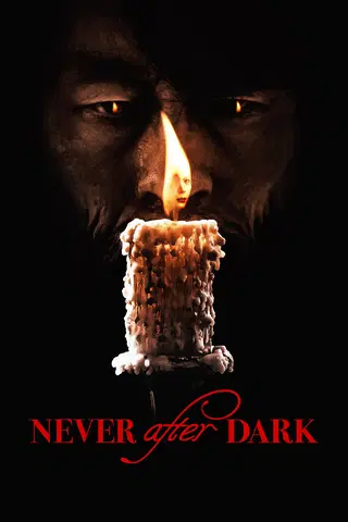 Never After Dark