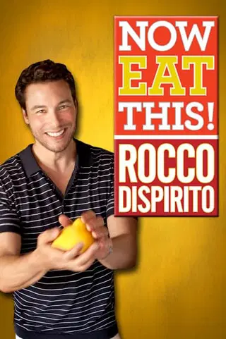 Now Eat This! Rocco DiSpirito