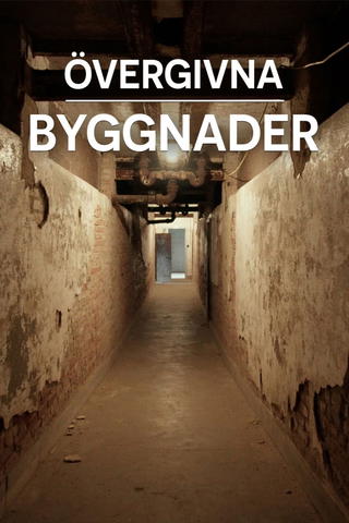 Övergivna byggnader
