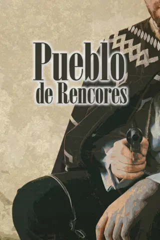 Pueblo de rencores