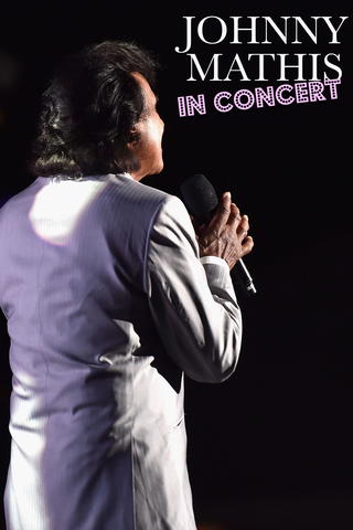 Johnny Mathis: In Concert