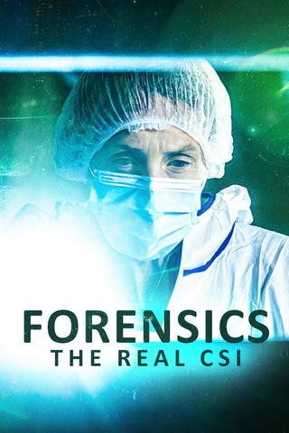 Forensics: The Real CSI