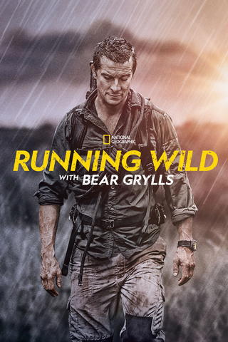Running Wild with Bear Grylls