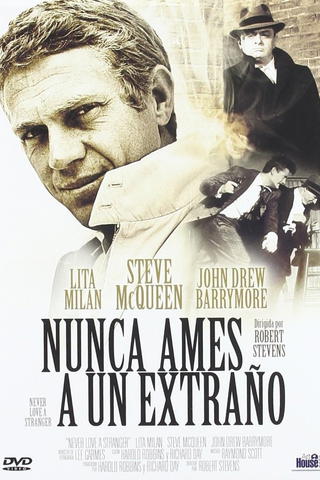 Nunca ames a un extraño