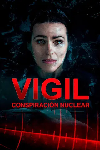 Vigil: Conspiración nuclear
