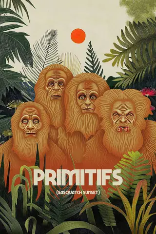 Primitifs - Le crépuscule des Sasquatch