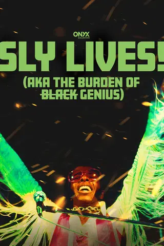 Sly Lives! (aka The Burden of Black Genius)