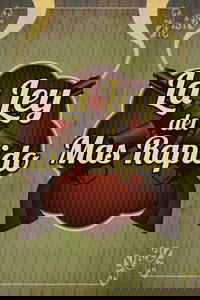 La ley del más rápido