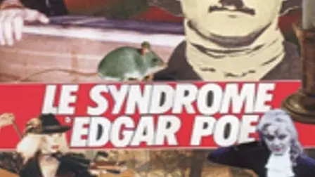 The Edgar Allan Poe Syndrome