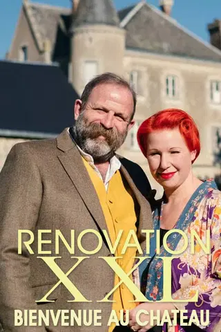 Rénovation XXL : Bienvenue au château