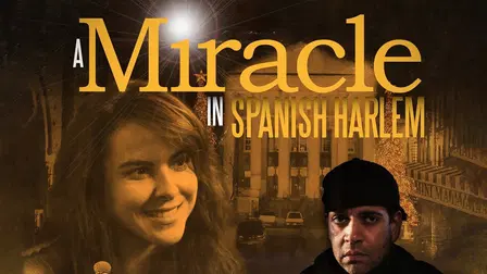 A Miracle in Spanish Harlem