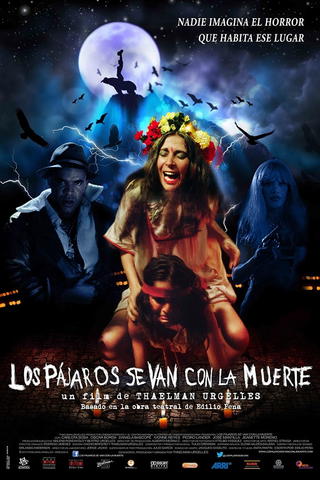Los Pájaros se van con la Muerte