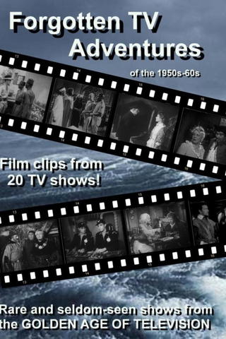 Forgotten TV Adventures of thes and 60s