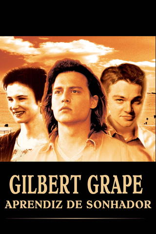 Gilbert Grape: Aprendiz de Sonhador