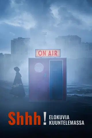 Shhh! Elokuvia kuuntelemassa