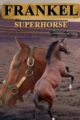 Frankel The Superhorse