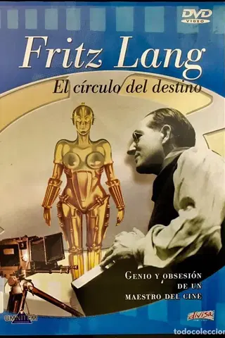 Fritz Lang - El círculo del destino