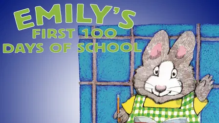 Emily's First 100 Days of School