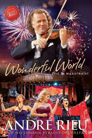 Andre Rieu : Wonderful World