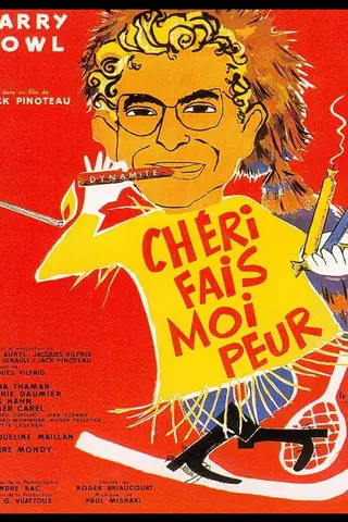 Älskling, skräm mig