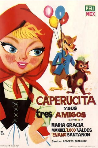 Caperucita y sus 3 amigos