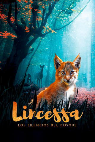 Lincessa. Los silencios del bosque