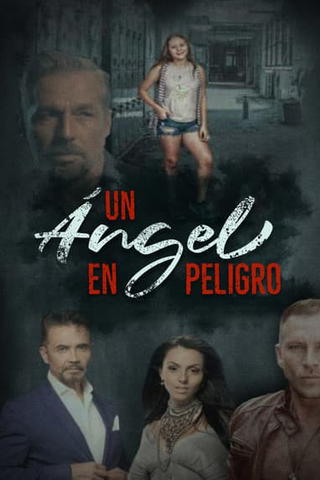 Un Ángel en Peligro