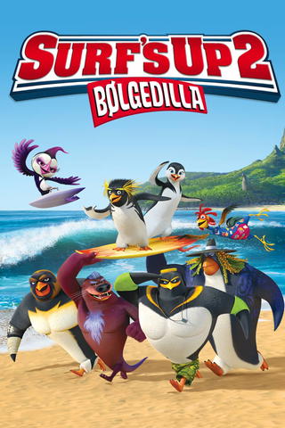 Surf´S up 2: Bølgedilla