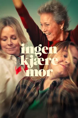 Ingen kjære mor