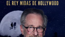 Steven Spielberg: el rey midas de Hollywood