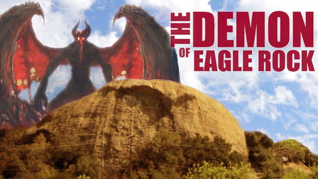 The Demon of Eagle Rock