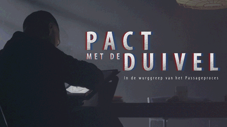 Pact met de Duivel, In de wurggreep van het Passageproces.