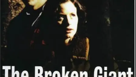 The Broken Giant