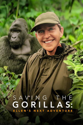 Saving the Gorillas: Ellen's Next Adventure