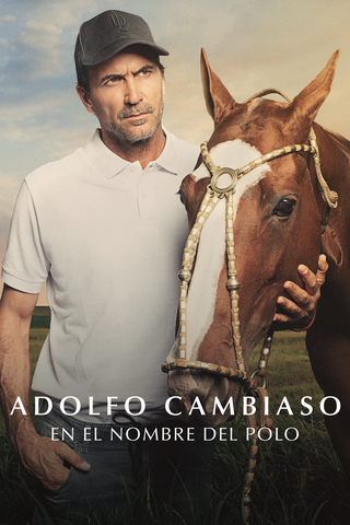 Adolfo Cambiaso: En el nombre del polo