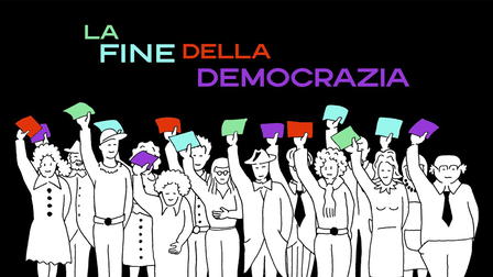 La fine della democrazia