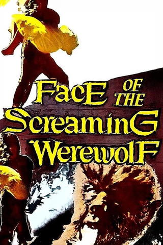 Face Of The Screaming Werewolf