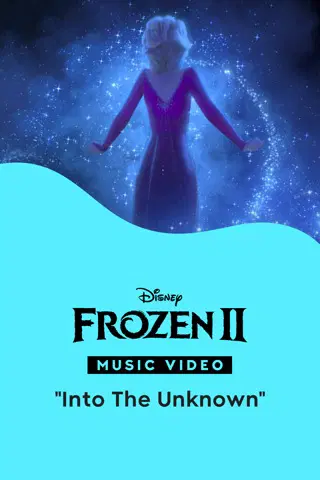 "Into the Unknown"  | Frozen 2 Music Video
