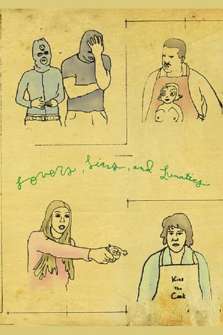 Lovers, Liars and Lunatics