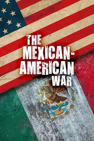 The Mexican-American War