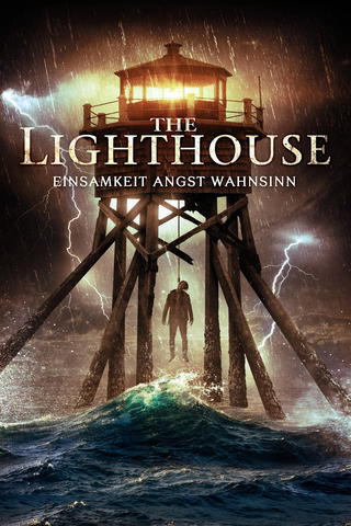 The Lighthouse - Einsamkeit Angst Wahnsinn