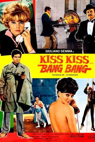 Kiss Kiss...Bang Bang