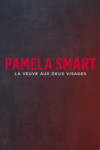 Pamela Smart : la veuve aux deux visages