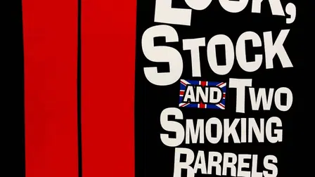 Lock, Stock and Two Smoking Barrels